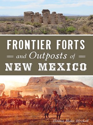 cover image of Frontier Forts and Outposts of New Mexico